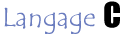 Langage C