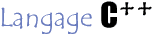Langage C++