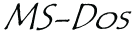 MS-Dos