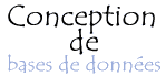 Conception de bases de données